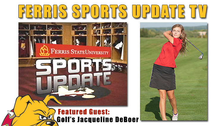 Ferris Sports Update TV - Women's Golf's Jacqueline DeBoer