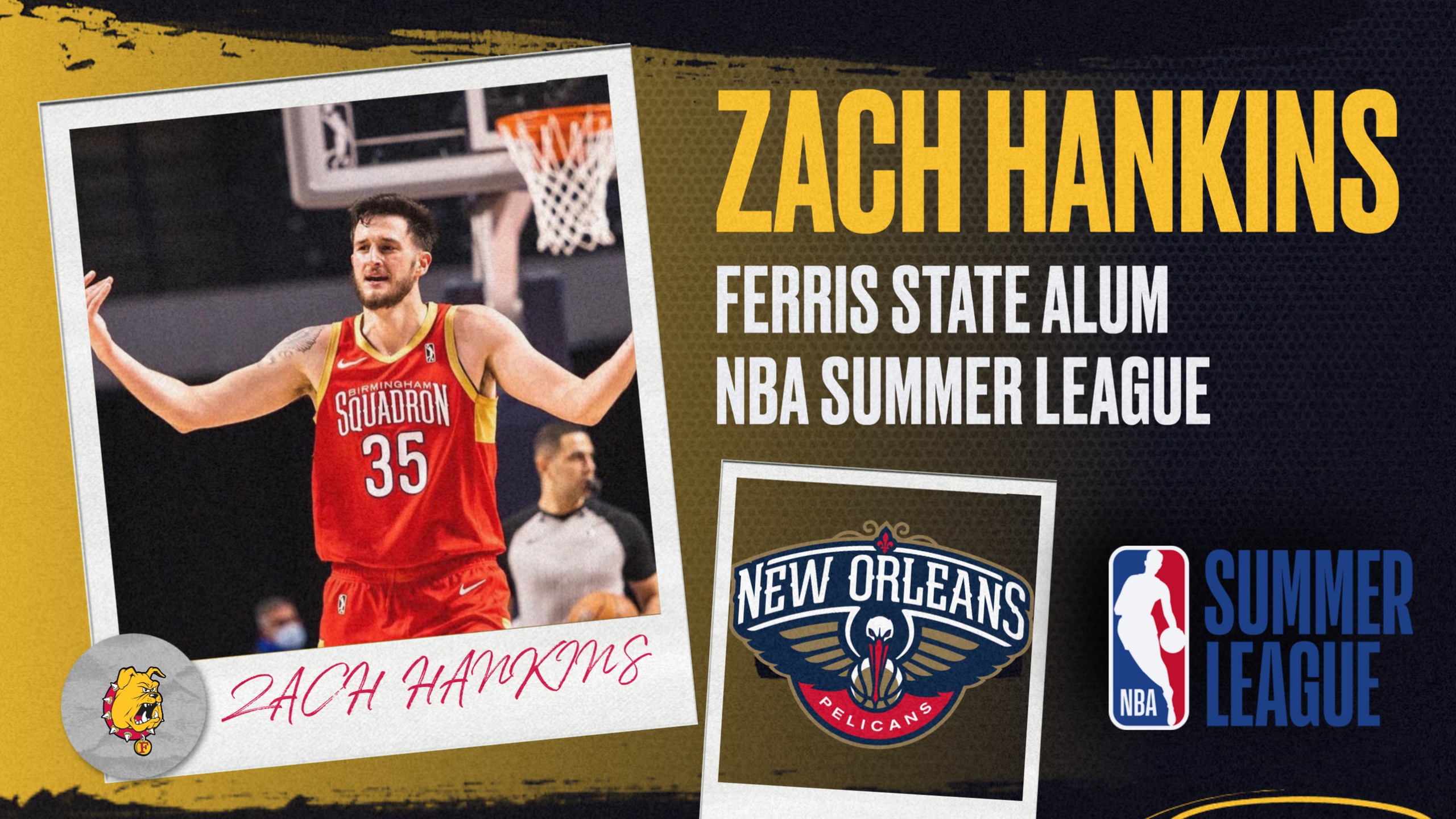 Ferris State Alum Zach Hankins Making Third Appearance This Year In NBA Summer League