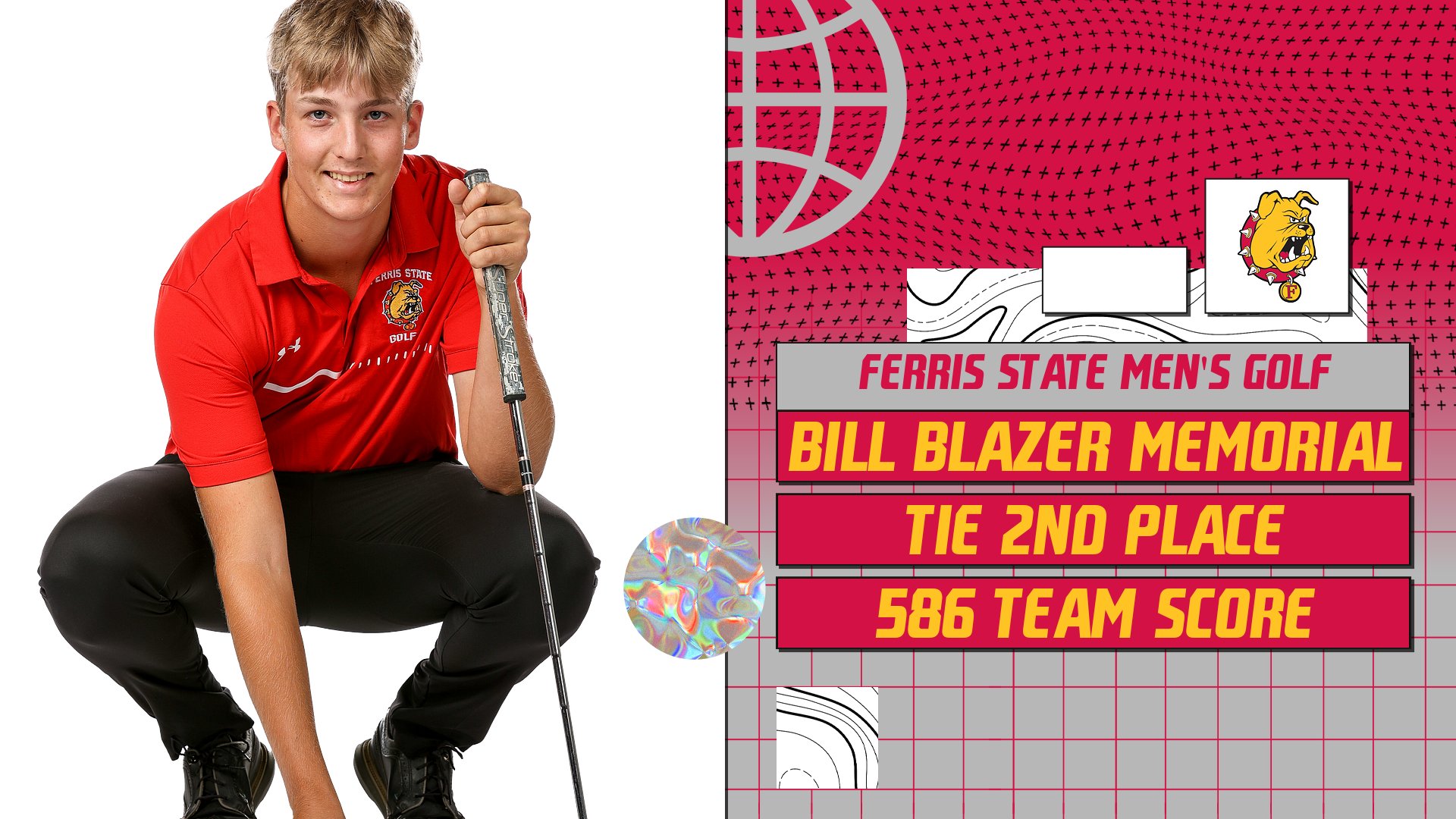 Ferris State Men's Golf Moves Up To Tie For Runner-Up Honors At Bill Blazer Memorial