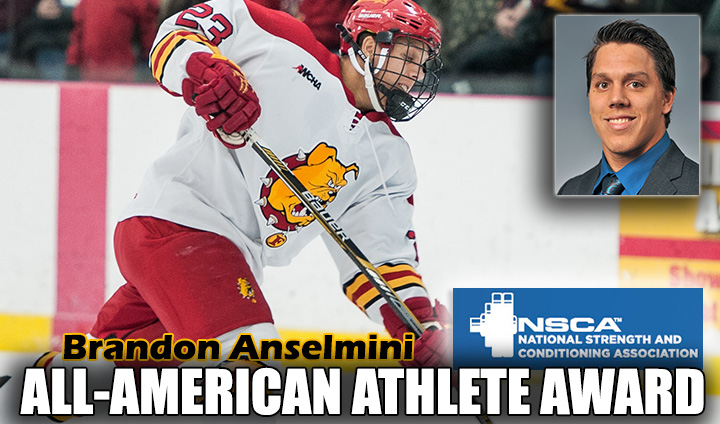 Ferris State Hockey's Brandon Anselmini Tabbed As Strength & Conditioning All-American Athlete