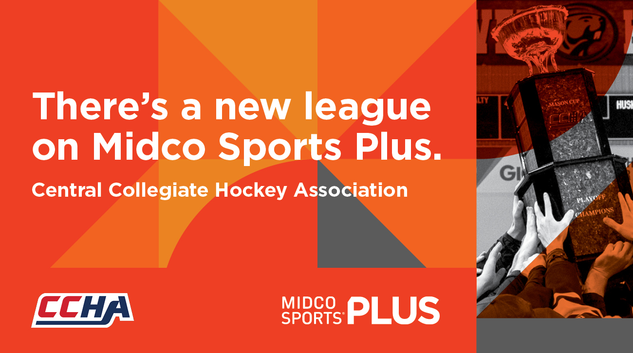 CCHA Unveils New CCHA TV; League Inks Media Rights Agreement With Midco Sports Plus
