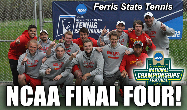 FINAL FOUR! Ferris State Tennis Reaches National Semifinals For First-Time Ever
