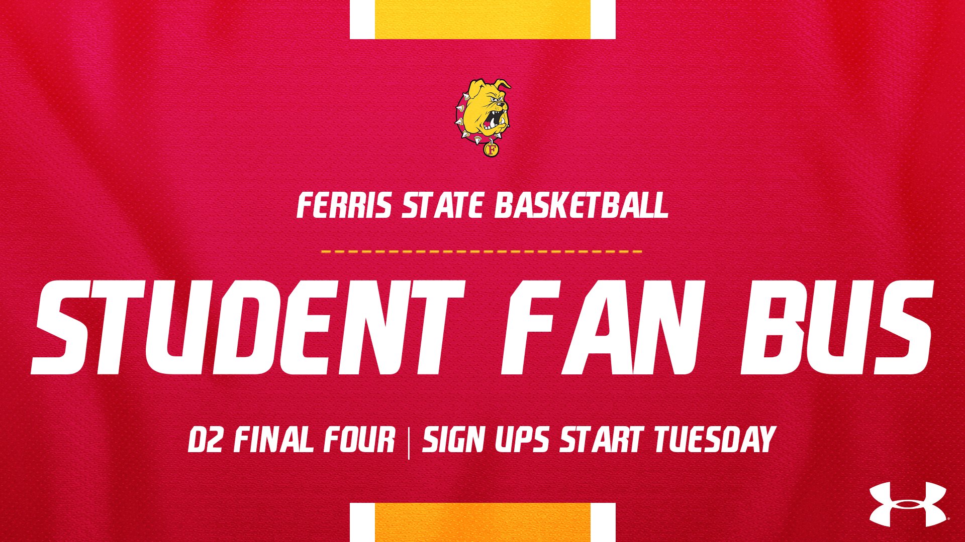 FAN BUS! Sign Ups Start Tuesday For Ferris State D2 Final Four Student Fan Bus Trip