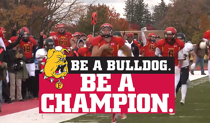 WATCH: "Be A Bulldog. Be A Champion" - Ferris State Athletics