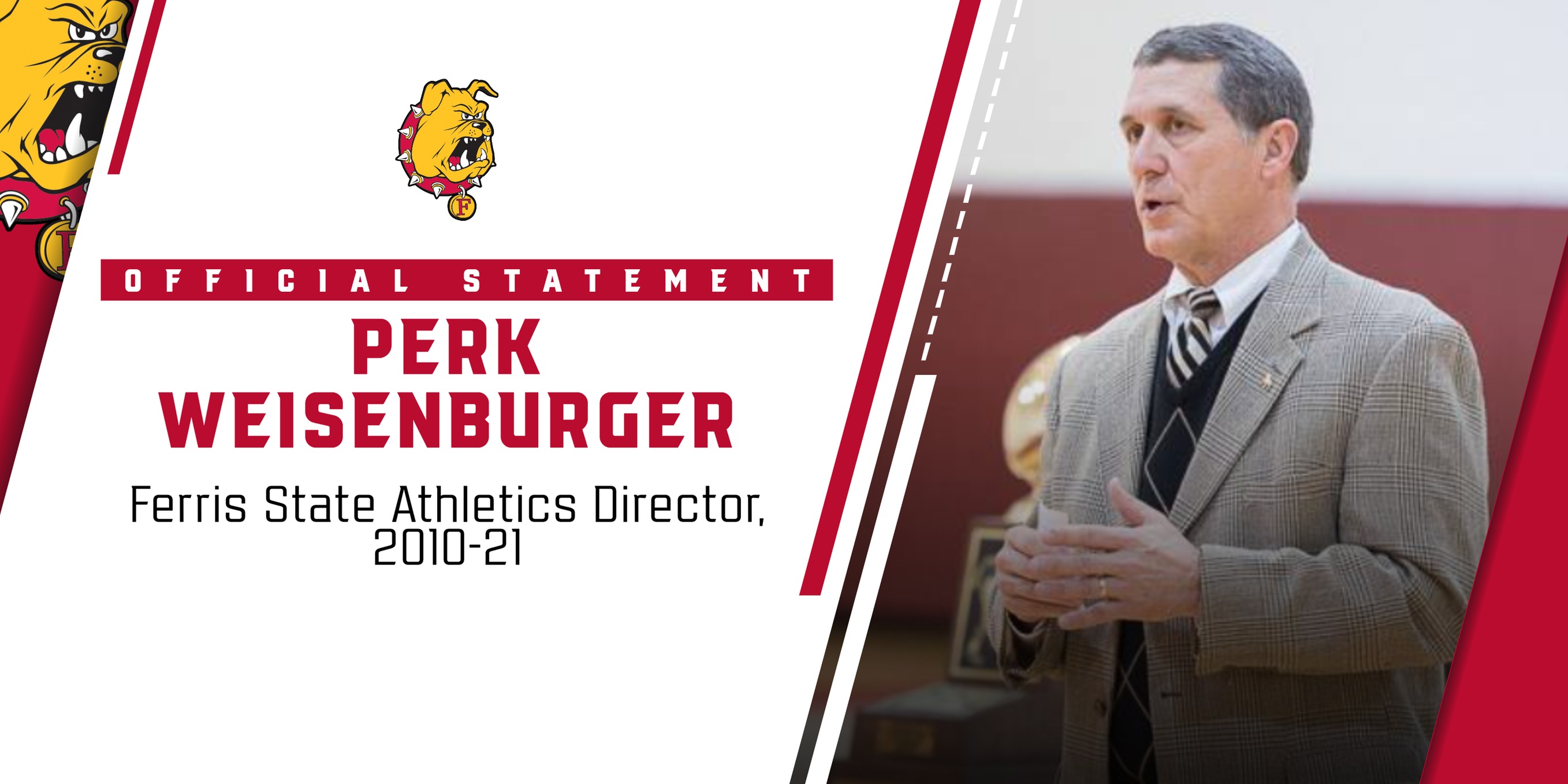 Statement From Ferris State Athletics Director Perk Weisenburger