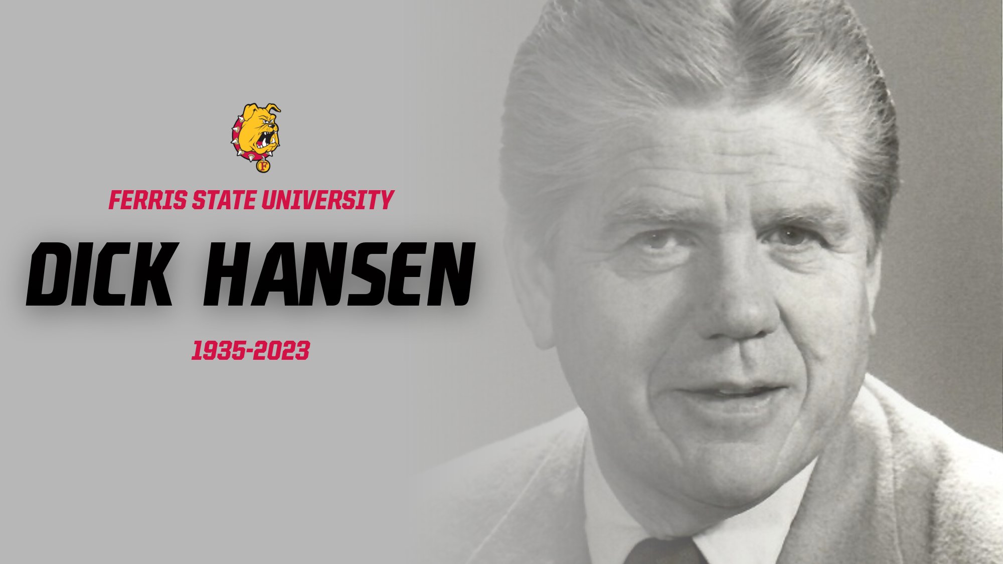 Ferris State Athletics Mourns Passing Of Longtime Supporter Dick Hansen