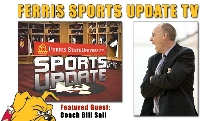 Ferris Sports Update TV - Men's Basketball Coach Bill Sall