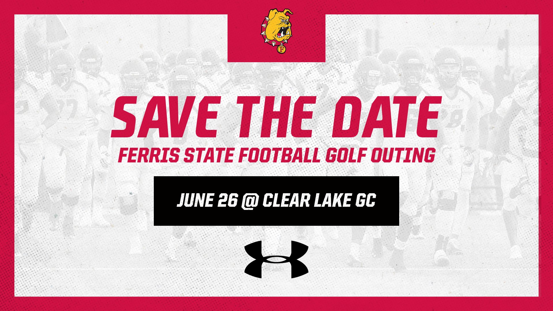 SAVE THE DATE - Ferris State Football Golf Outing June 26 at Clear Lake Golf Club
