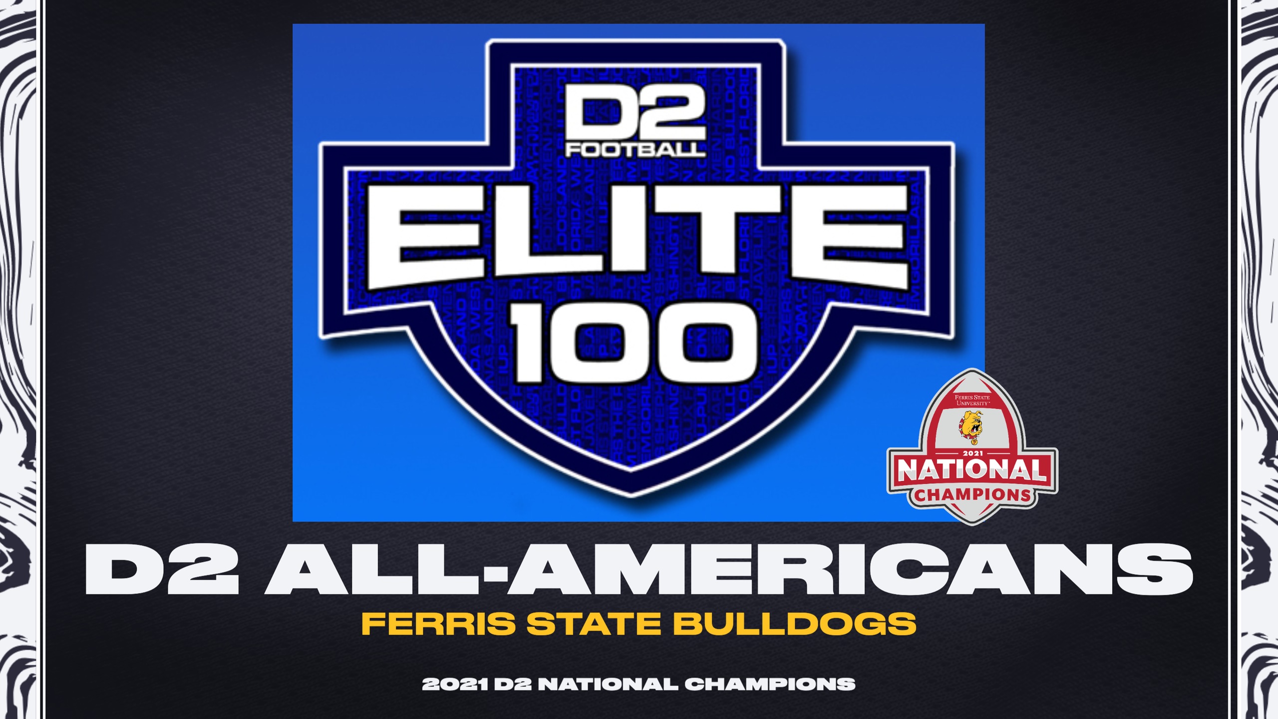 Five Ferris State National Champion Standouts Named To D2Football Elite 100 All-America Team