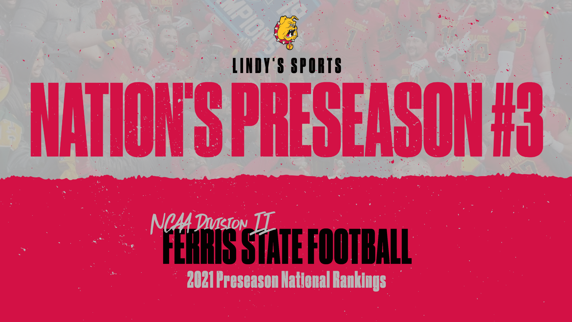 Ferris State Tabbed As Nation's Preseason #3 Team By Lindy's Sports With Two Preseason All-Americans