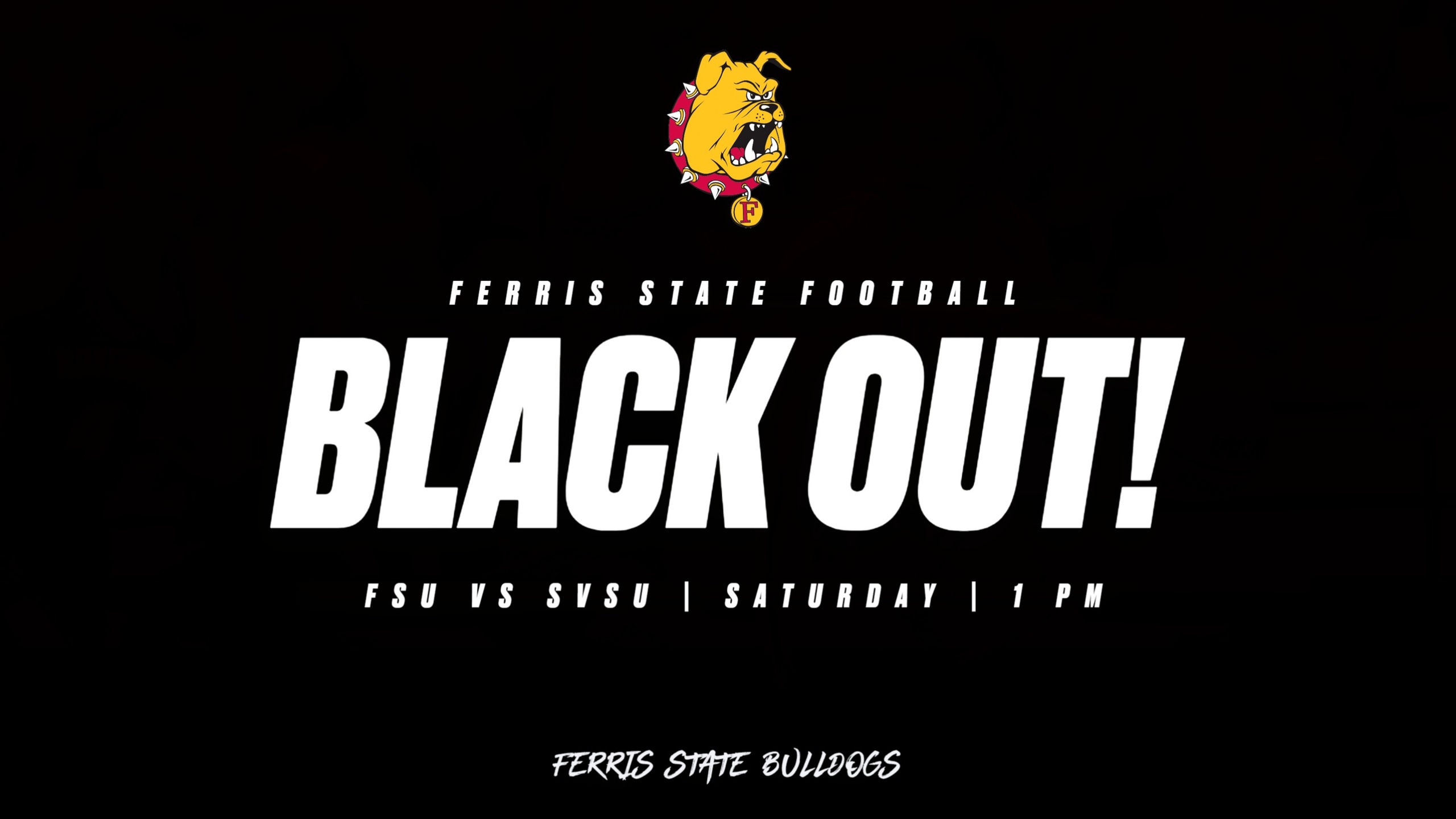 Ferris State Hosts SVSU In Black Out Game This Saturday; Wear Black!