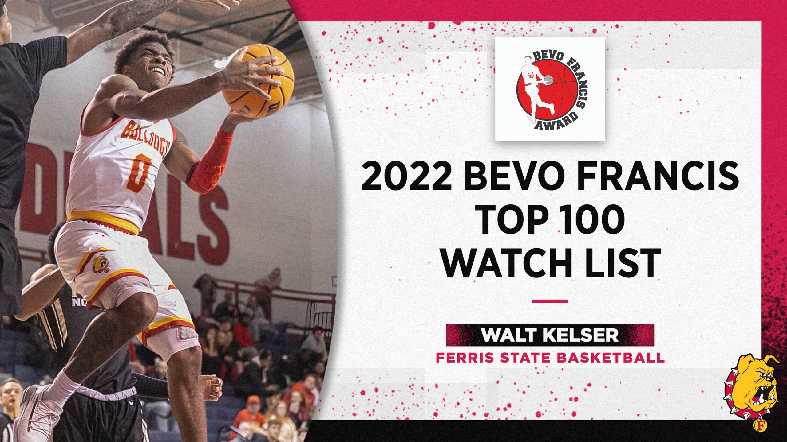 Ferris State's Walt Kelser Named To 2022 Bevo Francis Award Watch List