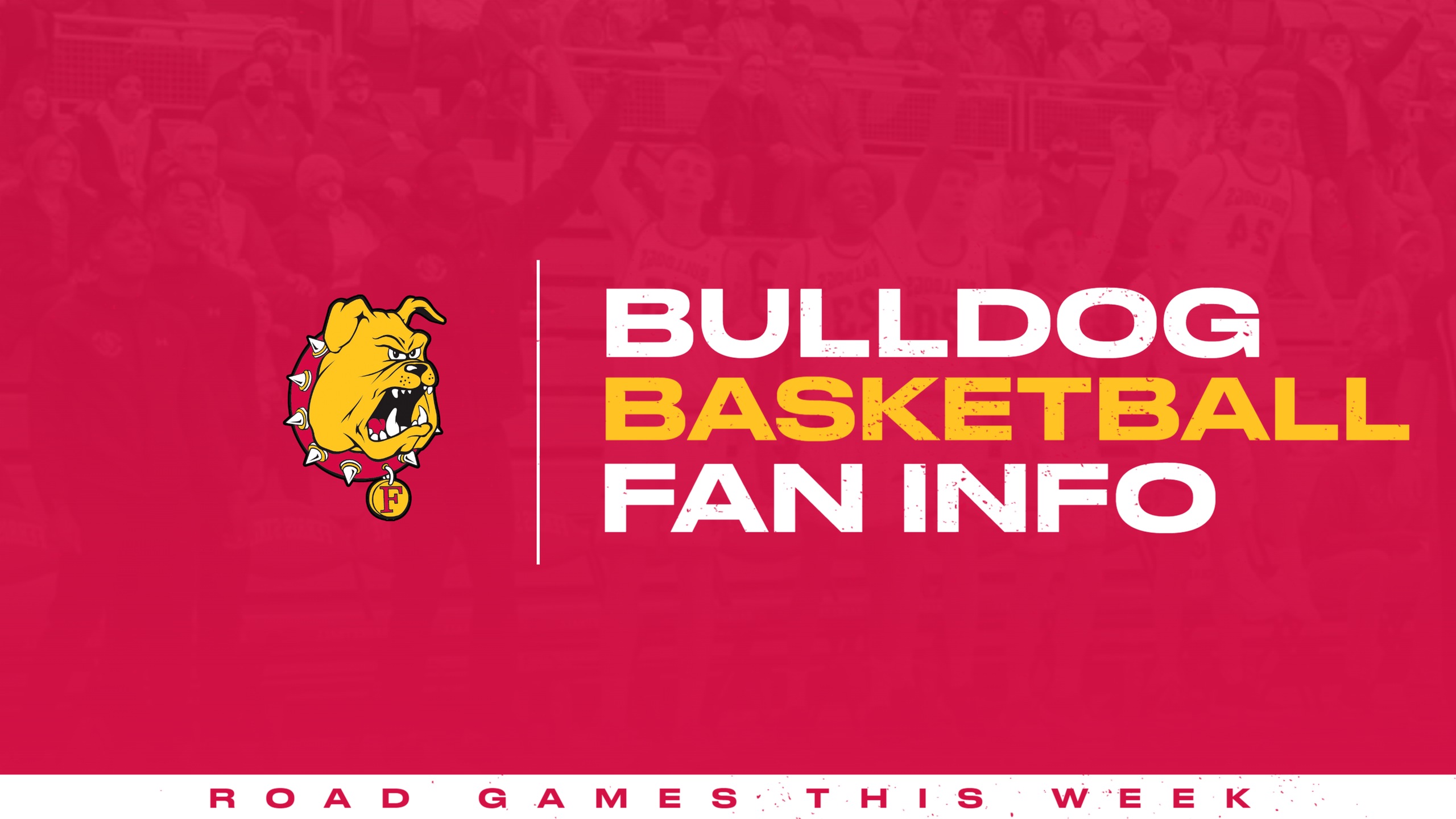 Important Bulldog Fan Information For This Week's Basketball Road Contests