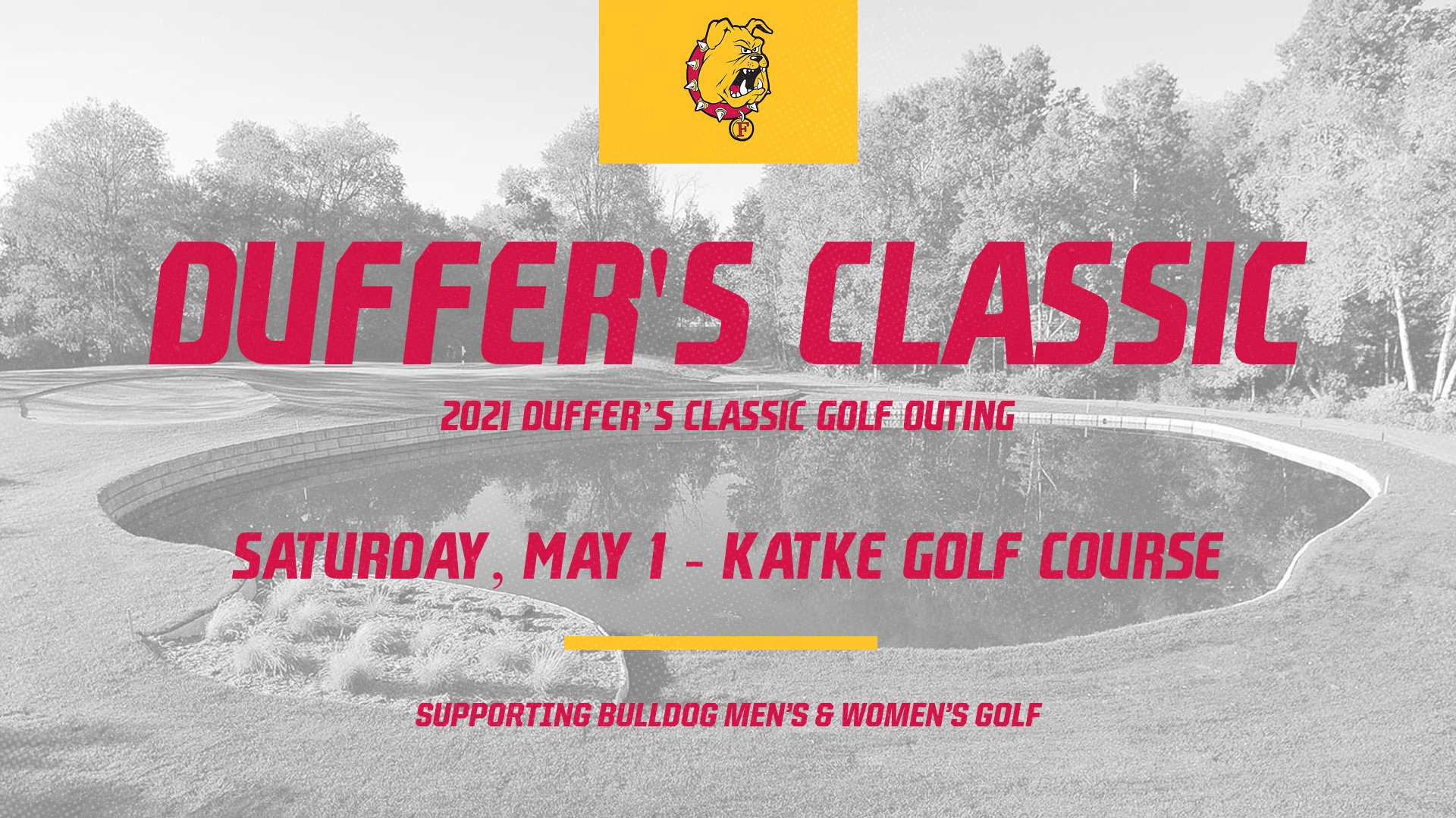 Registration Currently Underway For 2021 Duffer's Classic Supporting Bulldog Golf Programs