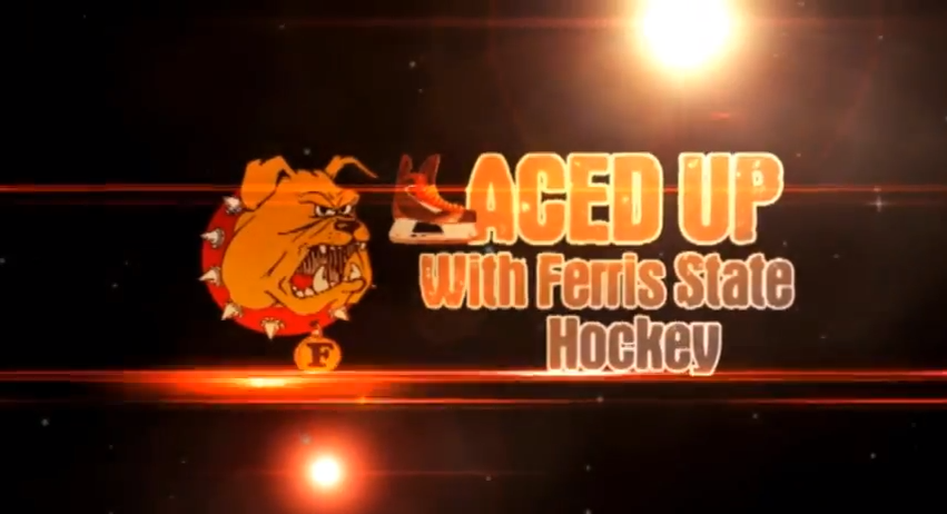 Laced Up with Ferris State Hockey Documentary