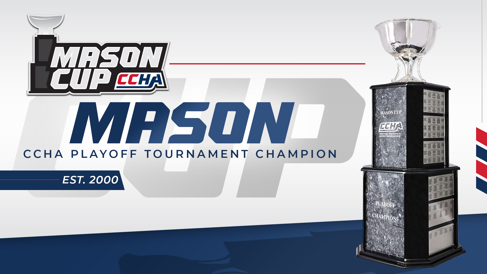 Famed Mason Cup to be Awarded to CCHA Playoff Champion 