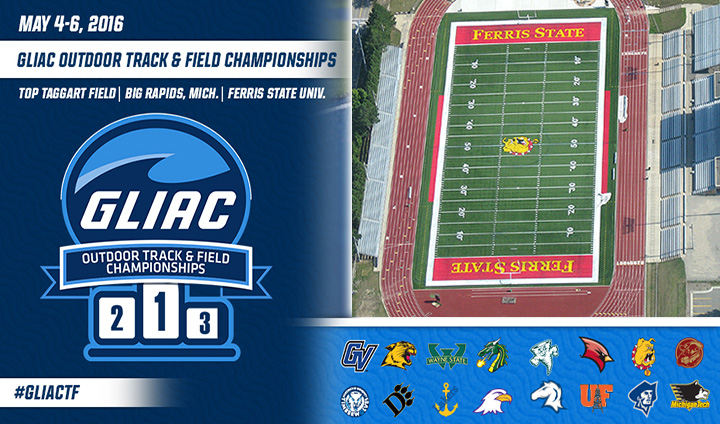Ferris State To Host GLIAC Outdoor Track & Field Championships May 4-6