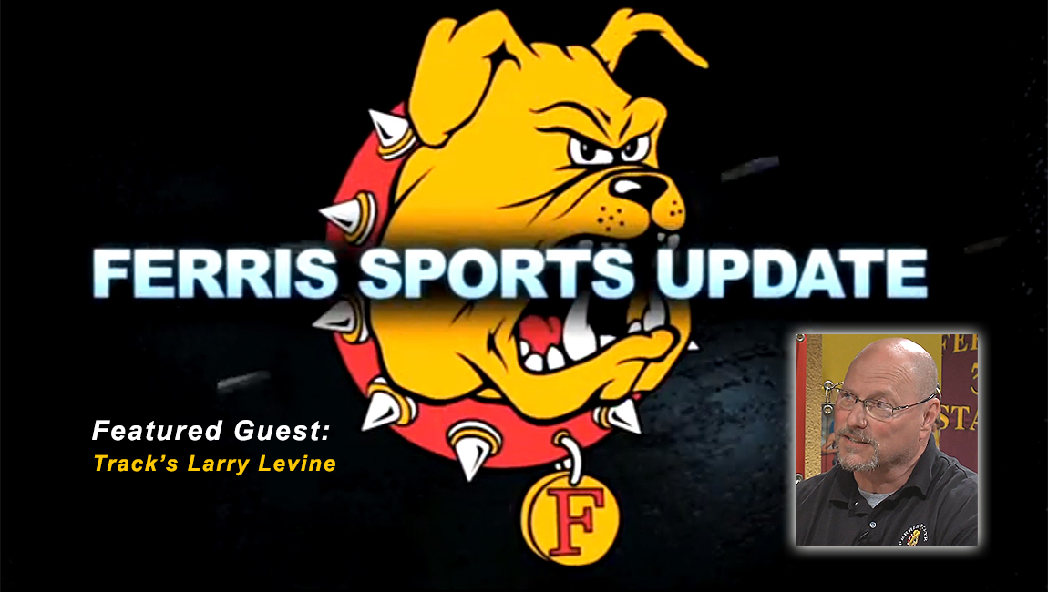 WATCH: Ferris Sports Update - Track Assistant Coach Larry Levine
