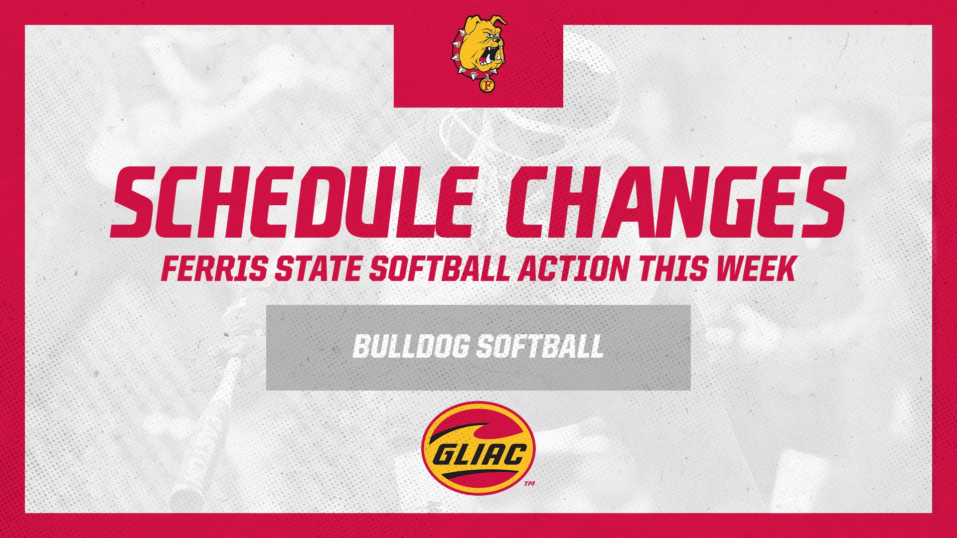 Ferris State Softball Announces Schedule Adjustments For Road Action This Week