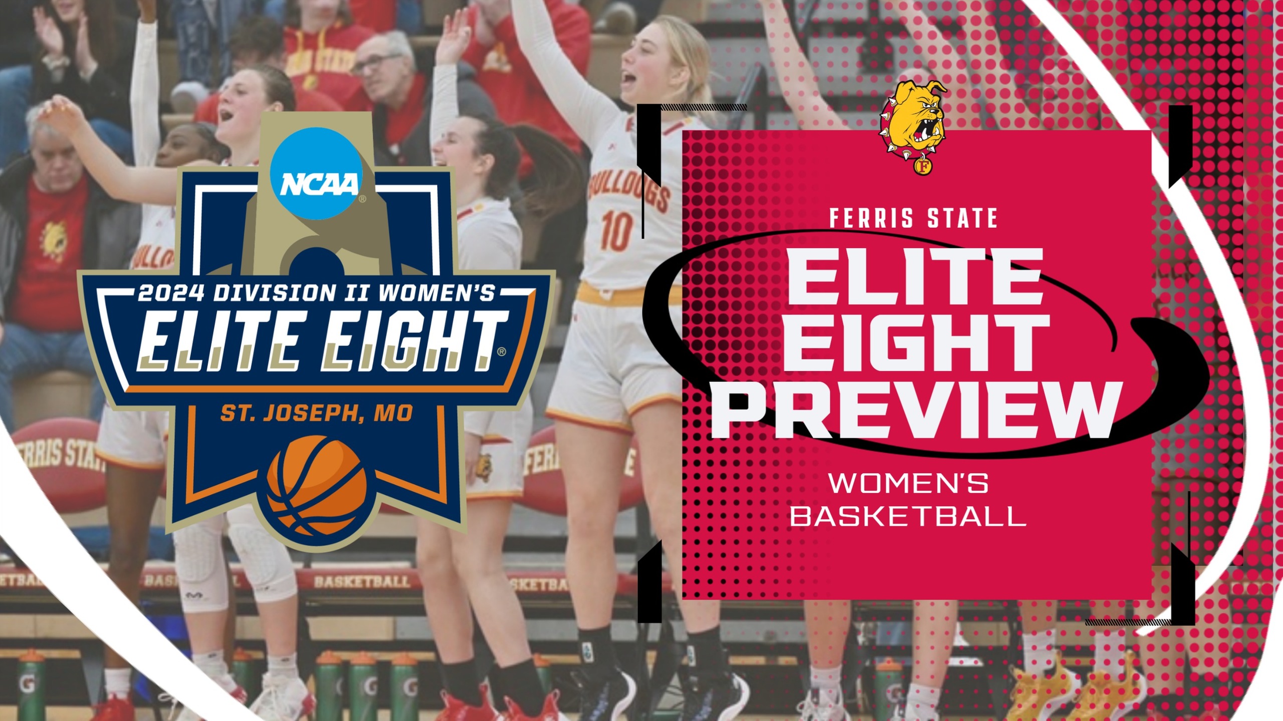 ELITE EIGHT PREVIEW: Ferris State Faces Tampa In First-Ever Women's Elite Eight Appearance