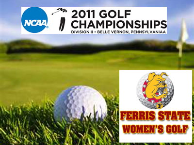 Ferris State Women's Golf Takes Fifth Place At NCAA Super Regional