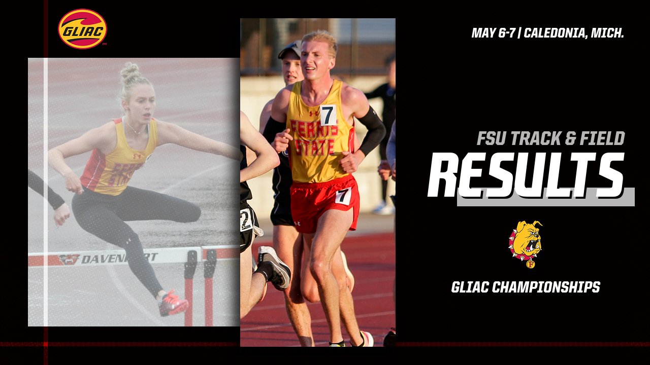 Ferris State Track Squads Wrap Up Action At 2021 GLIAC Outdoor Championships