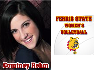 Ferris State Women's Volleyball Signs Courtney Rehm
